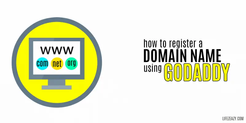 How to Register a Domain Name Using GoDaddy