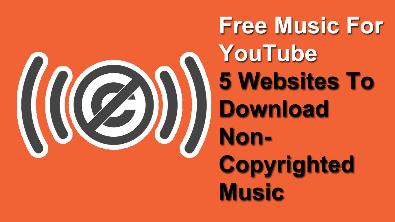 download non copyrighted music for youtube
