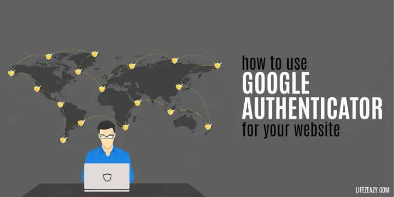 How To Use Google Authenticator For Your Website Cover
