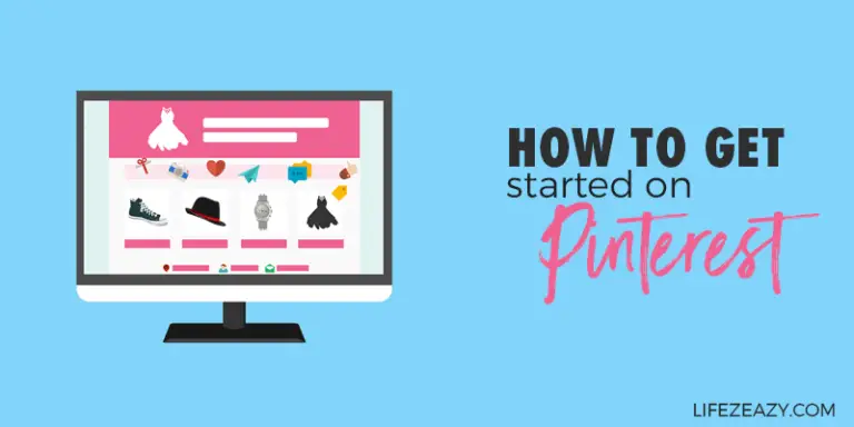 How to Get Started On Pinterest