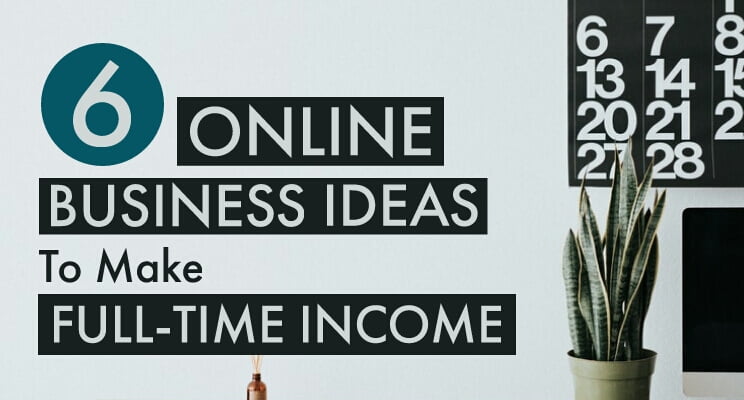 35+ Best Ways to Make Money Online in 2019