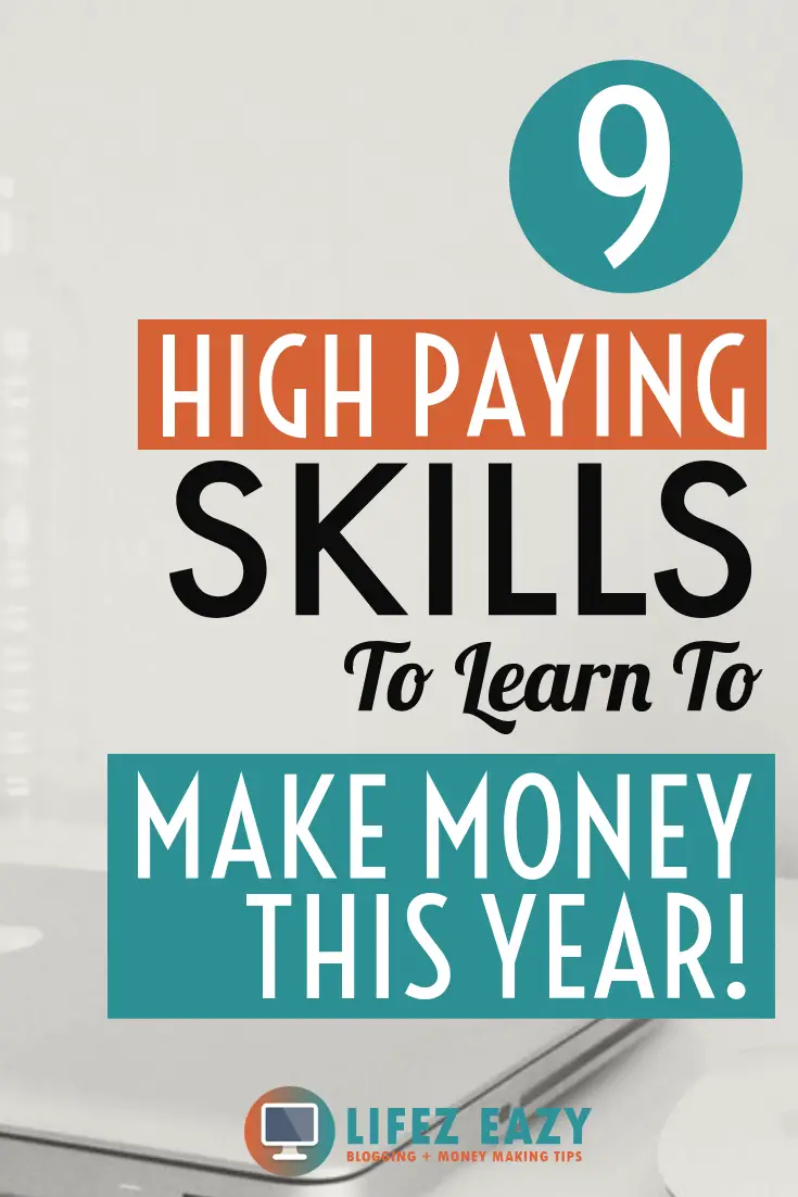 9-high-paying-skills-to-learn-to-make-money-this-year-lifez-eazy