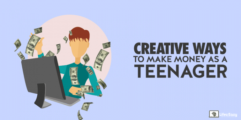 Creative ways to make money as Teenager