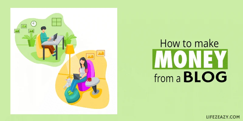 Make money blogging