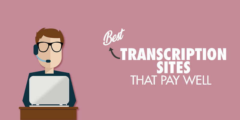Transcription sites that pay well