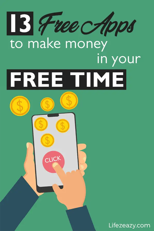 13 Best Legit Money Making Apps You Must Install - Lifez Eazy