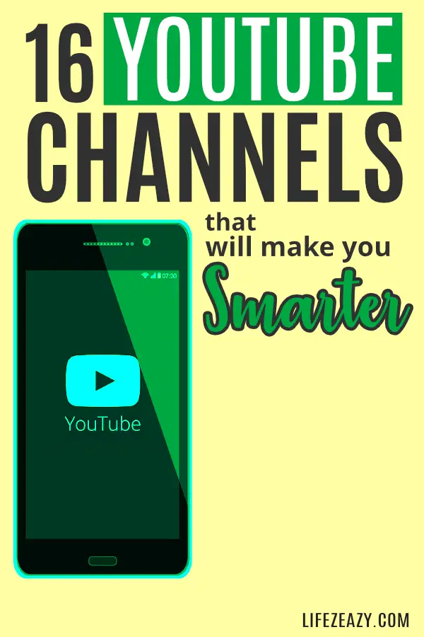 YouTube Channels That Will Make You Smarter Pin