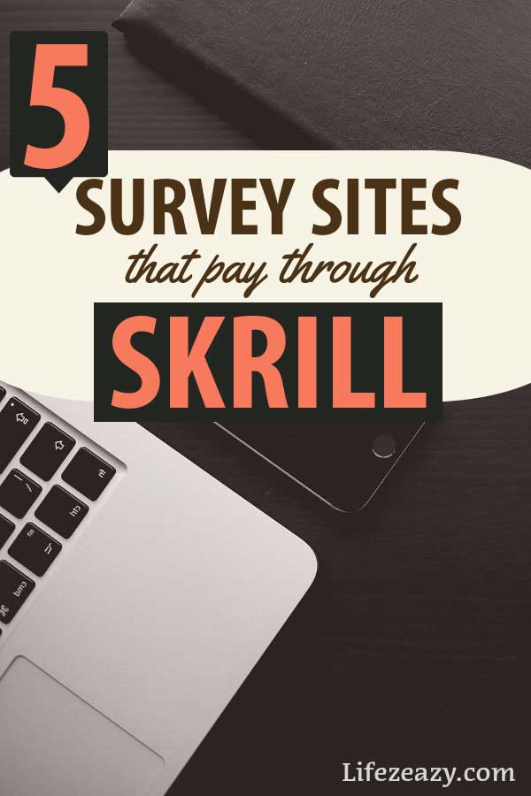 Survey sites that pay through Skrill Pin
