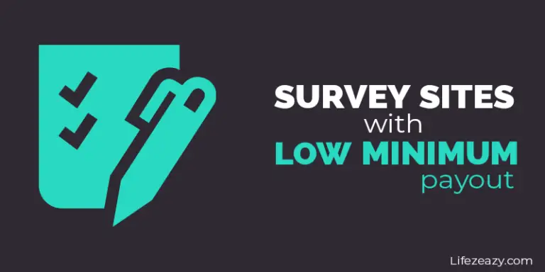 Survey sites with low minimum payout