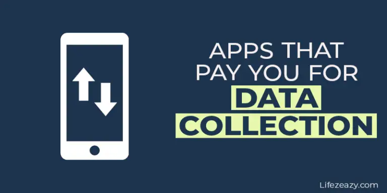 Apps That Pay You For Data Collection