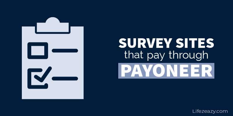 Survey sites that pay through Payoneer